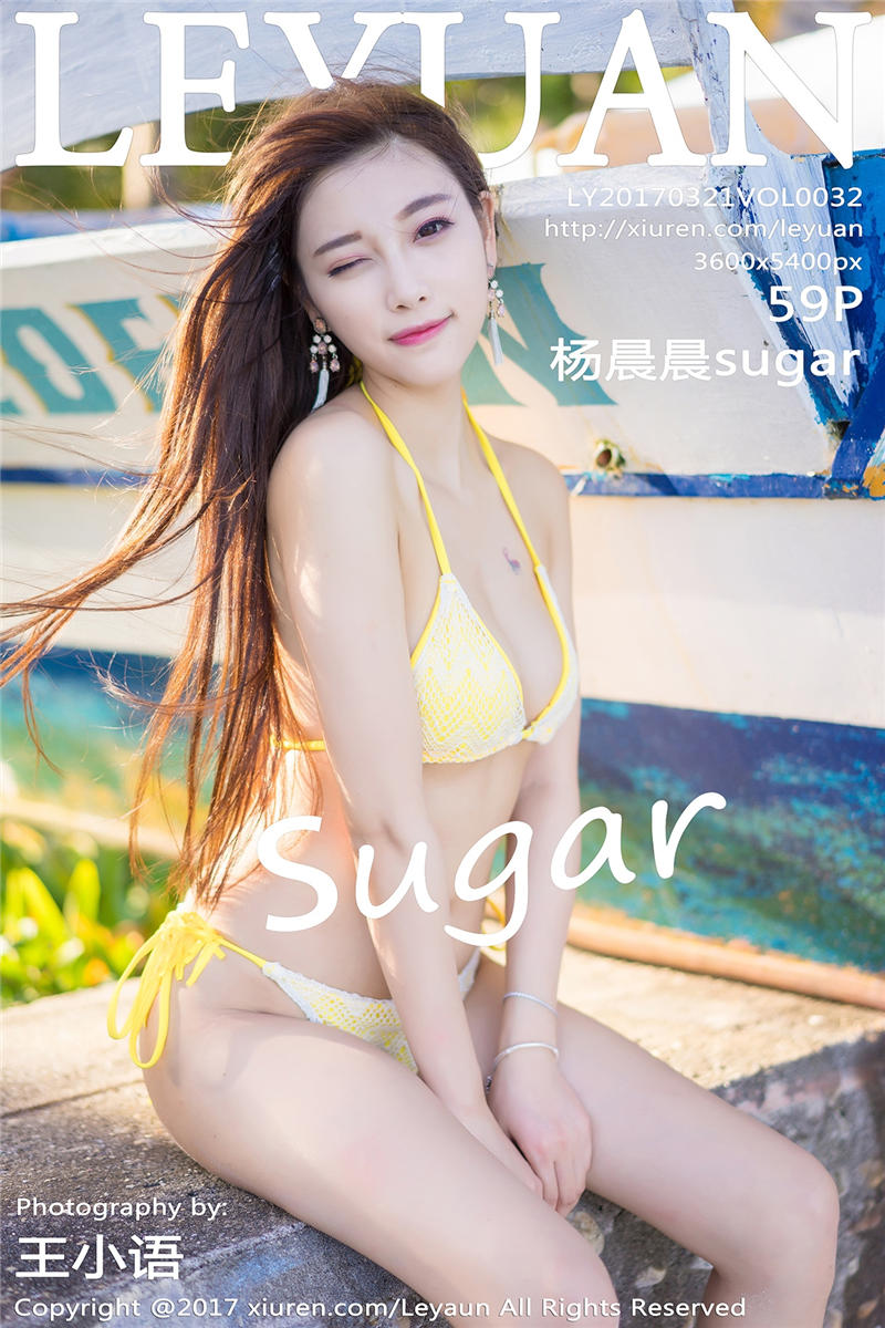 [LeYuan]星乐园 2017-03-21 Vol.032 杨晨晨sugar