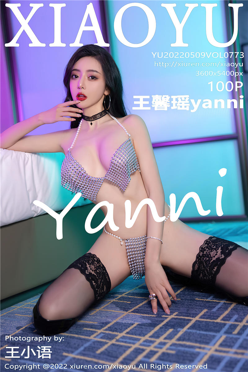 [XiaoYu]语画界 2022-05-09 Vol.773 王馨瑶yanni