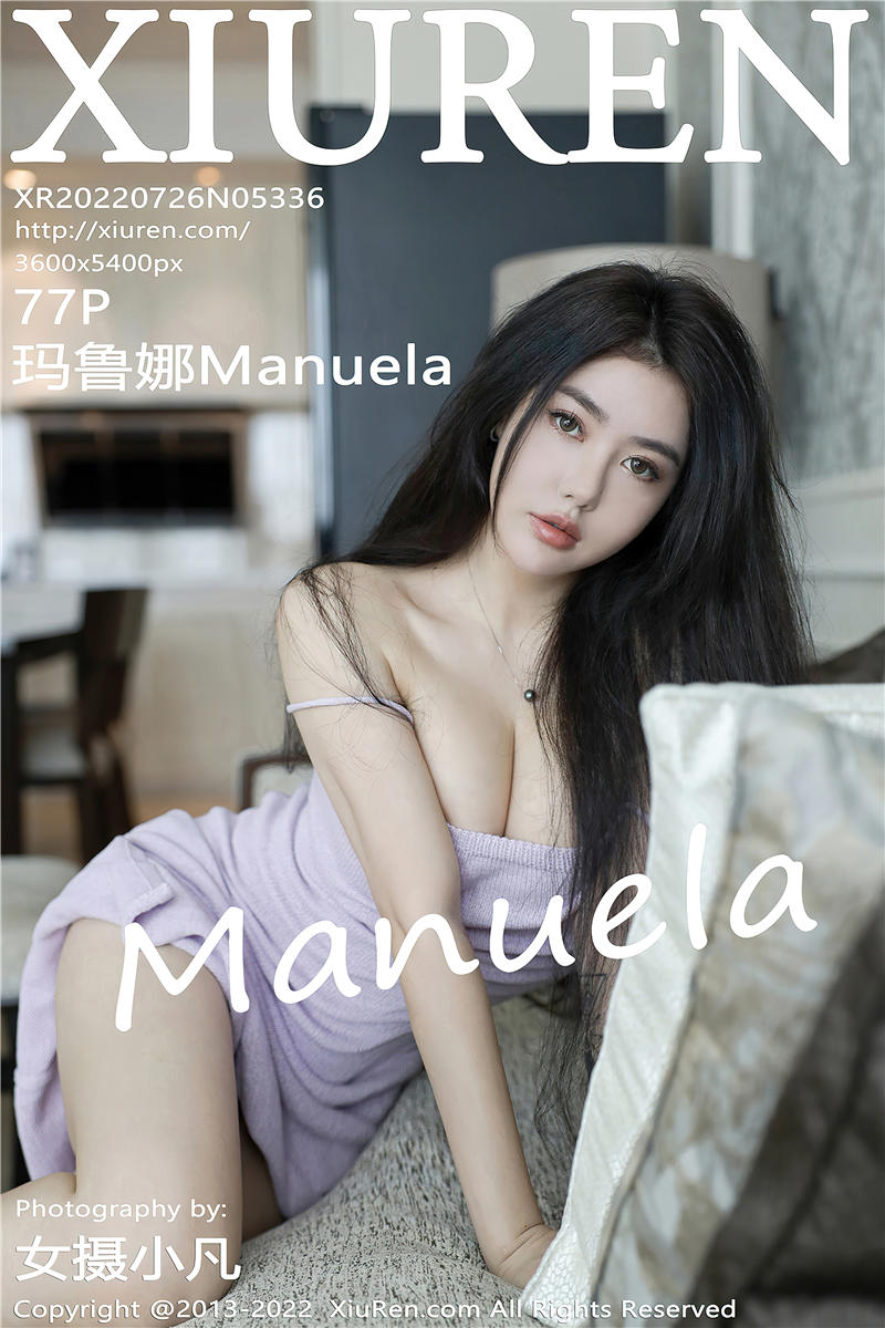 [秀人网]美媛馆 2022-07-26 Vol.5336 玛鲁娜Manuela