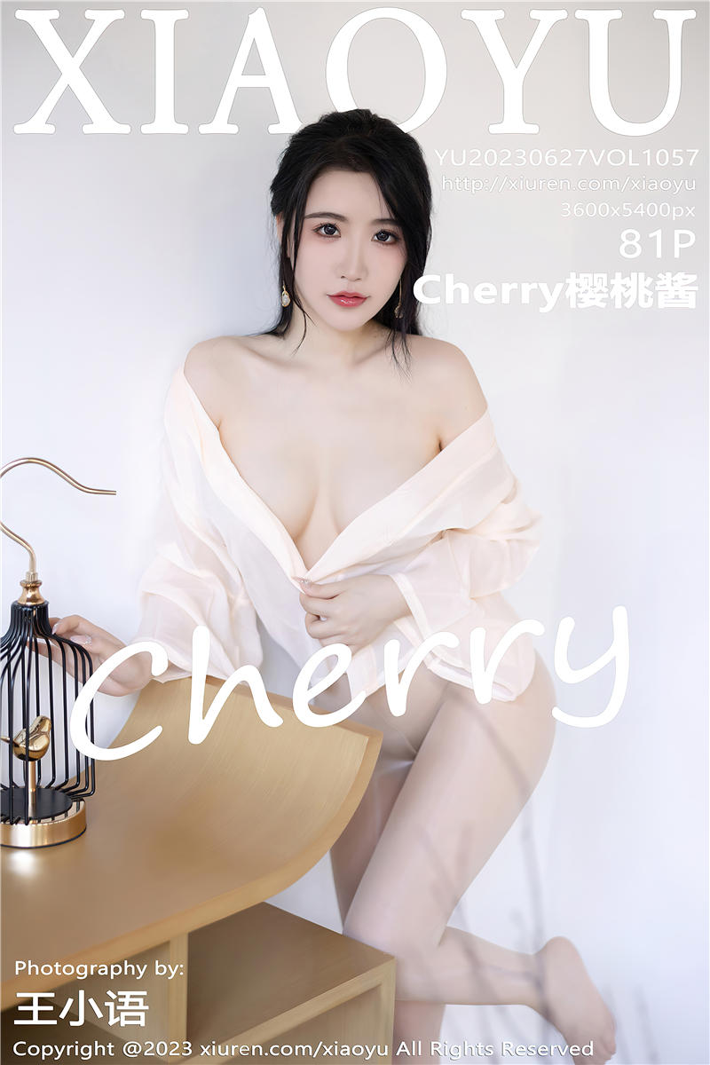 [XiaoYu]语画界 2023-06-27 Vol.1057 Cherry樱桃酱